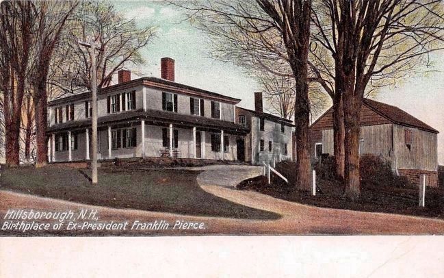 <i>Hillsborough, N.H., Birthplace of Ex-President Franklin Pierce</i> image. Click for full size.