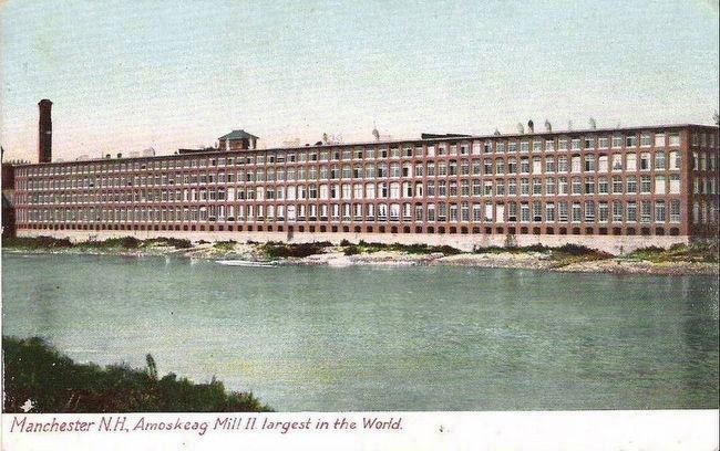 <i>Manchester, N.H., Amoskeag Mill II. largest in the World.</i>. Click for full size. <i>Manchester, N.H., Amoskeag Mill II. largest in the World.</i> image. Click for full size.