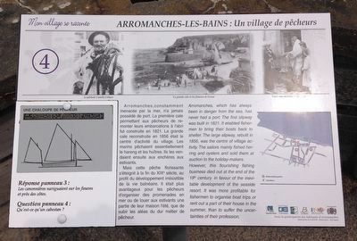 Arromanches-les-Bains : Un village de pêcheurs Marker. Click for full size. Arromanches-les-Bains : Un village de pêcheurs Marker image. Click for full size.