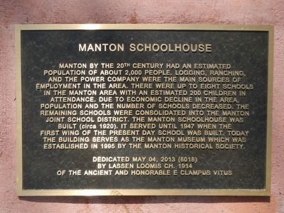 Manton Schoolhouse Marker. Click for full size. Manton Schoolhouse Marker image. Click for full size.