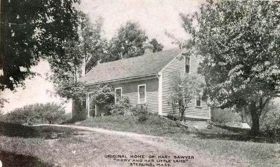 <i>Original Home of Mary Sawyer "Mary and her Little Lamb" Sterling, Mass.</i> image. Click for full size.