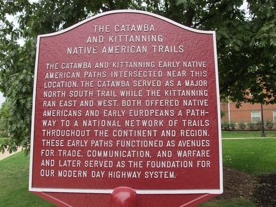 The Catawba and Kittanning Native American Trails Marker image. Click for full size.