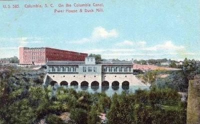 <i>Columbia, S.C. On the Columbia Canal, Pwer House and Duck Mill</i>. Click for full size. <i>Columbia, S.C. On the Columbia Canal, Pwer House and Duck Mill</i> image. Click for full size.
