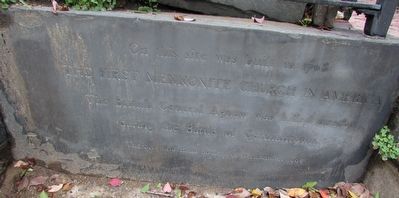 First Mennonite Church in America Marker. Click for full size. First Mennonite Church in America Marker image. Click for full size.