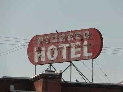Pioneer Hotel Sign image. Click for full size.