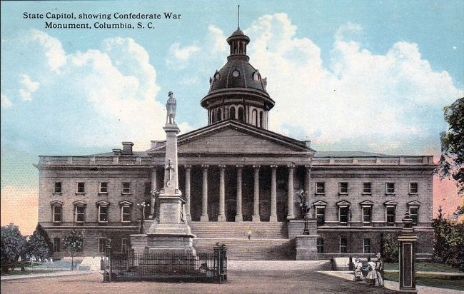 <i>State Capitol, Showing Confederate War Monument, Columbia, S.C.</i>. Click for full size. <i>State Capitol, Showing Confederate War Monument, Columbia, S.C.</i> image. Click for full size.
