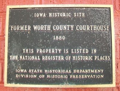 Former Worth County Courthouse NRHP Marker image. Click for full size.