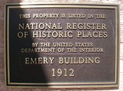 Emery Building NRHP Marker. Click for full size. Emery Building NRHP Marker image. Click for full size.
