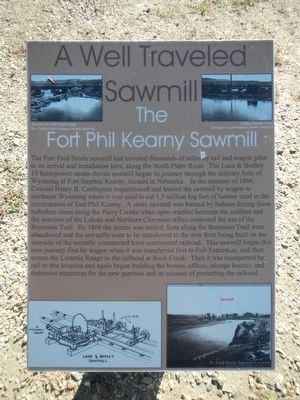 A Well Traveled Sawmill Marker. Click for full size. A Well Traveled Sawmill Marker image. Click for full size.