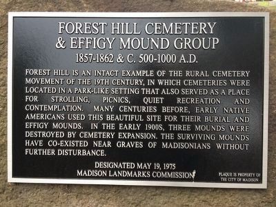Forest Hill Cemetery & Effigy Mound Group Marker. Click for full size. Forest Hill Cemetery & Effigy Mound Group Marker image. Click for full size.