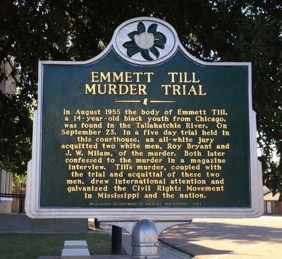 Emmett Till Murder Trial Marker. Click for full size. Emmett Till Murder Trial Marker image. Click for full size.
