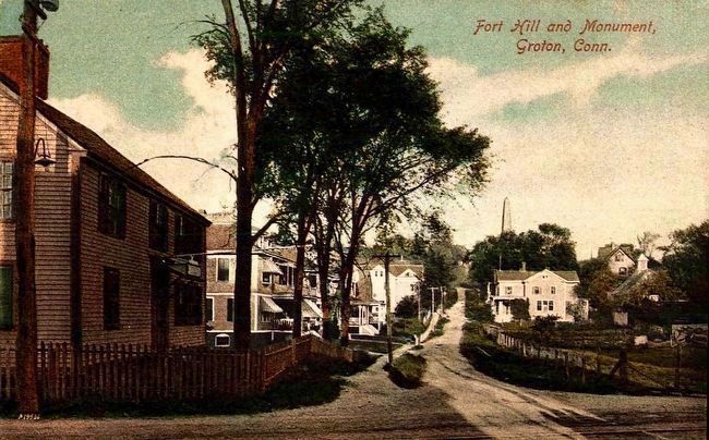 <i>Fort Hill and Monument, Groton, Conn.</i>. Click for full size. <i>Fort Hill and Monument, Groton, Conn.</i> image. Click for full size.