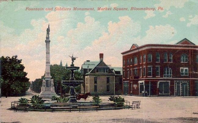 <i>Fountain and Soldiers Monument, Market Square, Bloomsbury, Pa.</i> image. Click for full size.