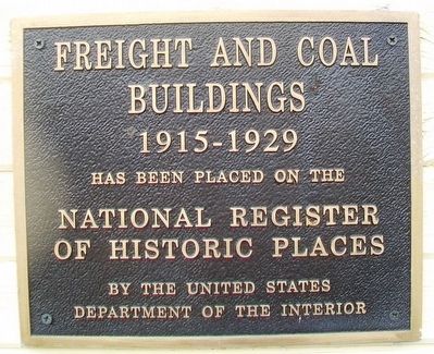 Freight and Coal Buildings NRHP Marker image. Click for full size.