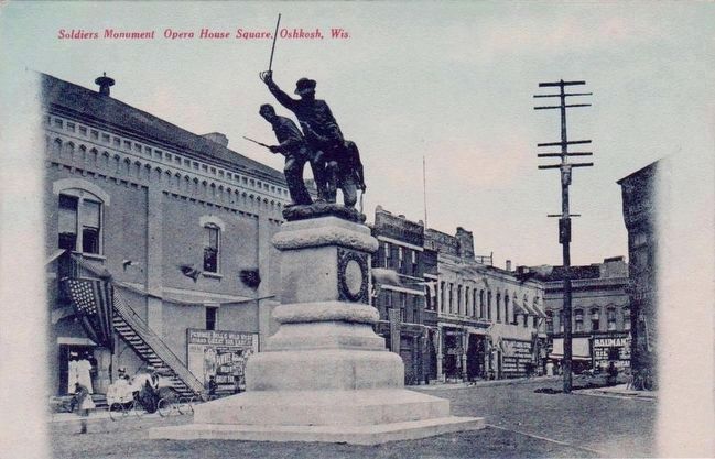 <i>Soldiers Monument Opera House Square, Oshkosh, Wis.</i>. Click for full size. <i>Soldiers Monument Opera House Square, Oshkosh, Wis.</i> image. Click for full size.