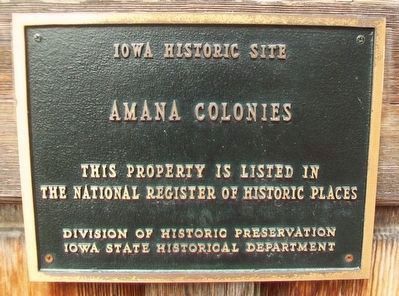 Amana History NRHP Marker. Click for full size. Amana History NRHP Marker image. Click for full size.