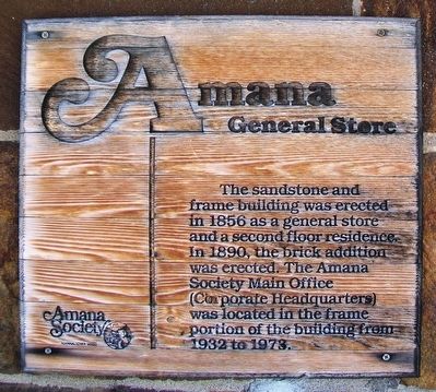 Amana General Store Marker. Click for full size. Amana General Store Marker image. Click for full size.