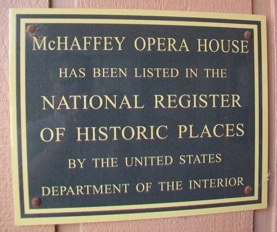 McHaffey Opera House NRHP Marker image. Click for full size.