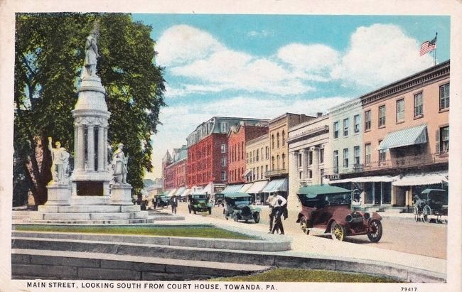 <i>Main Street, Looking South from Court House, Towanda, Pa.</i>. Click for full size. <i>Main Street, Looking South from Court House, Towanda, Pa.</i> image. Click for full size.