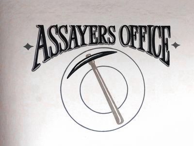 Assayers Office. Click for full size. Assayers Office image. Click for full size.
