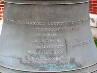 Carroll County (MO) Court House Bell Inscription image. Click for full size.