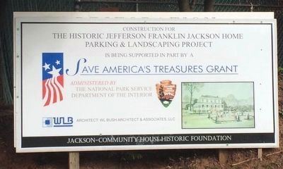 The Jackson-Community House Renovation sign.. Click for full size. The Jackson-Community House Renovation sign. image. Click for full size.