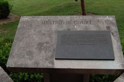 Mestrovic Court Marker. Click for full size. Mestrovic Court Marker image. Click for full size.