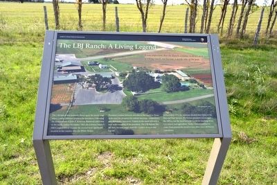 The LBJ Ranch: A Living Legend Marker image. Click for full size.