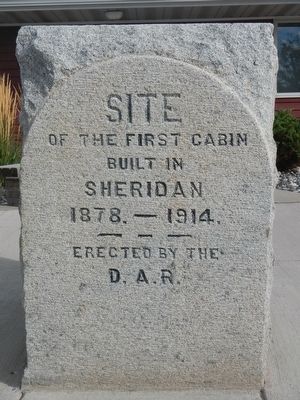 First Cabin in Sheridan Marker image. Click for full size.