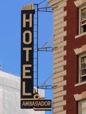Ambassador Hotel Sign image. Click for full size.