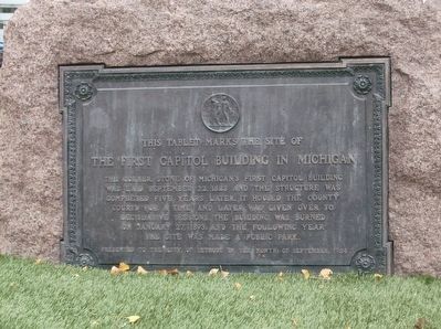 The First Capitol Building in Michigan Marker. Click for full size. The First Capitol Building in Michigan Marker image. Click for full size.