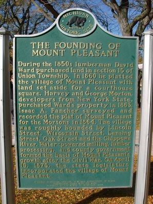 Isabella County Seat / The Founding of Mount Pleasant Marker image. Click for full size.