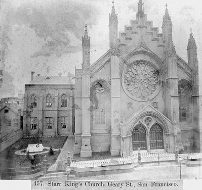<i>Starr King's Church, Geary Street, San Francisco</i>. Click for full size. <i>Starr King's Church, Geary Street, San Francisco</i> image. Click for full size.