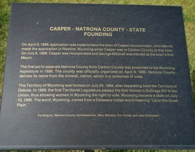 Casper - Natrona County - State Founding Marker image. Click for full size.