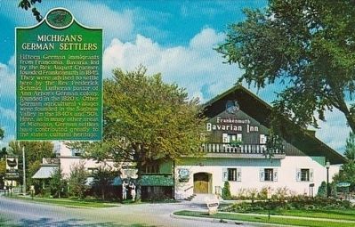 Michigan's German Settlers Marker - On an Advertising Postcard for the Frankenmuth Bavarian Inn image. Click for full size.