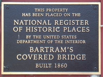 Bartram's Covered Bridge Marker. Click for full size. Bartram's Covered Bridge Marker image. Click for full size.