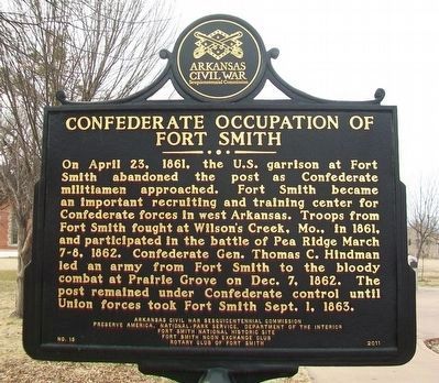 Confederate Occupation of Fort Smith Marker (Side A) image. Click for full size.