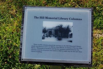 The Hill Memorial Library Columns Marker image. Click for full size.