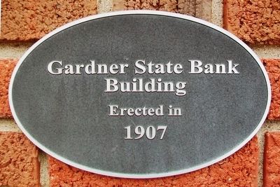 Gardner State Bank Building Marker image. Click for full size.