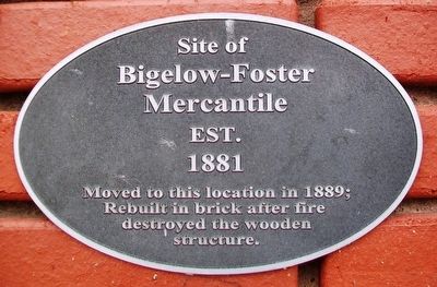 Site of Bigelow-Foster Mercantile Marker image. Click for full size.
