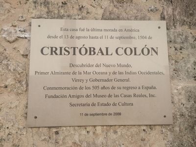 Christopher Columbus' Last Residence Marker image. Click for full size.