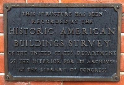 Historic American Structure Marker image. Click for full size.