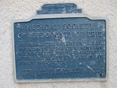 Medical Society of the County of Erie Marker. Click for full size. Medical Society of the County of Erie Marker image. Click for full size.