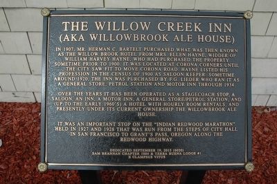 The Willow Creek Inn (AKA Willowbrook Ale House) Marker. Click for full size. The Willow Creek Inn (AKA Willowbrook Ale House) Marker image. Click for full size.