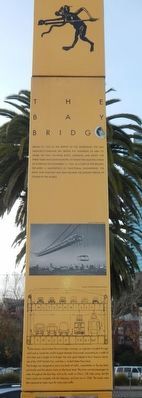 The Bay Bridge Marker. Click for full size. The Bay Bridge Marker image. Click for full size.