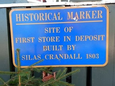 Site Of First Store In Deposit Marker image. Click for full size.