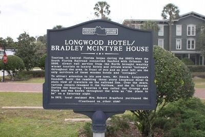Longwood Hotel/Bradley McIntyre House Marker Side 1. Click for full size. Longwood Hotel/Bradley McIntyre House Marker Side 1 image. Click for full size.