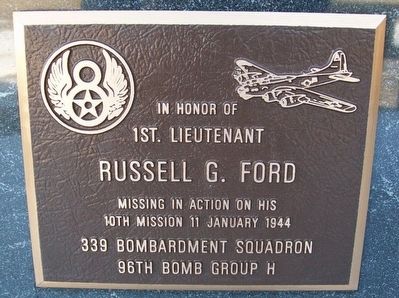 1st. Lieutenant Russell G. Ford Marker. Click for full size. 1st. Lieutenant Russell G. Ford Marker image. Click for full size.