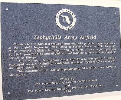 Zephyrhills Army Airfield Marker image. Click for full size.