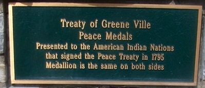 Treaty of Greene Ville Peace Medals Marker. Click for full size. Treaty of Greene Ville Peace Medals Marker image. Click for full size.